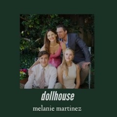 Doll House - Melanie Martinez (Slowed)