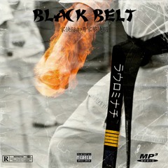 BLACK BELT ft. Graysick