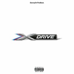 X-Drive - Danny On The Beat