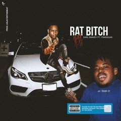 Rat B*tch ft. 1TakeQuan (Prod. ArjayOnTheBeat)