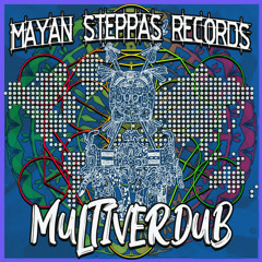 Popocatepetl feat. Antzoni Rubio - Mayan Steppas (Unidub Estereo RMX)