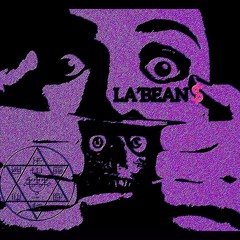 LA'BEAN$ - ITSNEvvvERWHATUTHINK Prod. Bluedragon /// $lurrred by DJ Slur ///