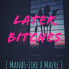 Bxtch Zz[ Manos -Like & Maere ] ( Remix )
