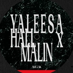 Yaleesa Hall x Malin - Muck EP (MGM06)