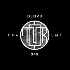 TRM PODCAST 045 | BLOVK