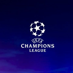 UEFA Champions League Entrance Music & UCL Anthem
