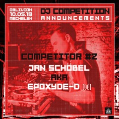 OBLIVION DJ Competition Finalist : Epoxyde-D (de)