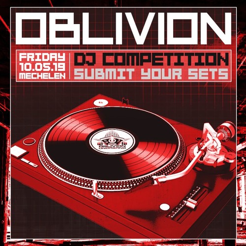 OBLIVION DJ COMPETITION 2019 - FINALISTS