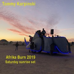 AFRIKABURN 2019 - SATURDAY SUNRISE SESSION