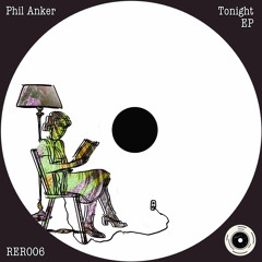 PREMIERE: Phil Anker - Get Up [Routine Espresso Recordings]