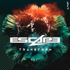 Escape - Transform