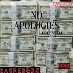 NO APOLOGIES FREESTYLE (PROD.BY KID OCEAN)
