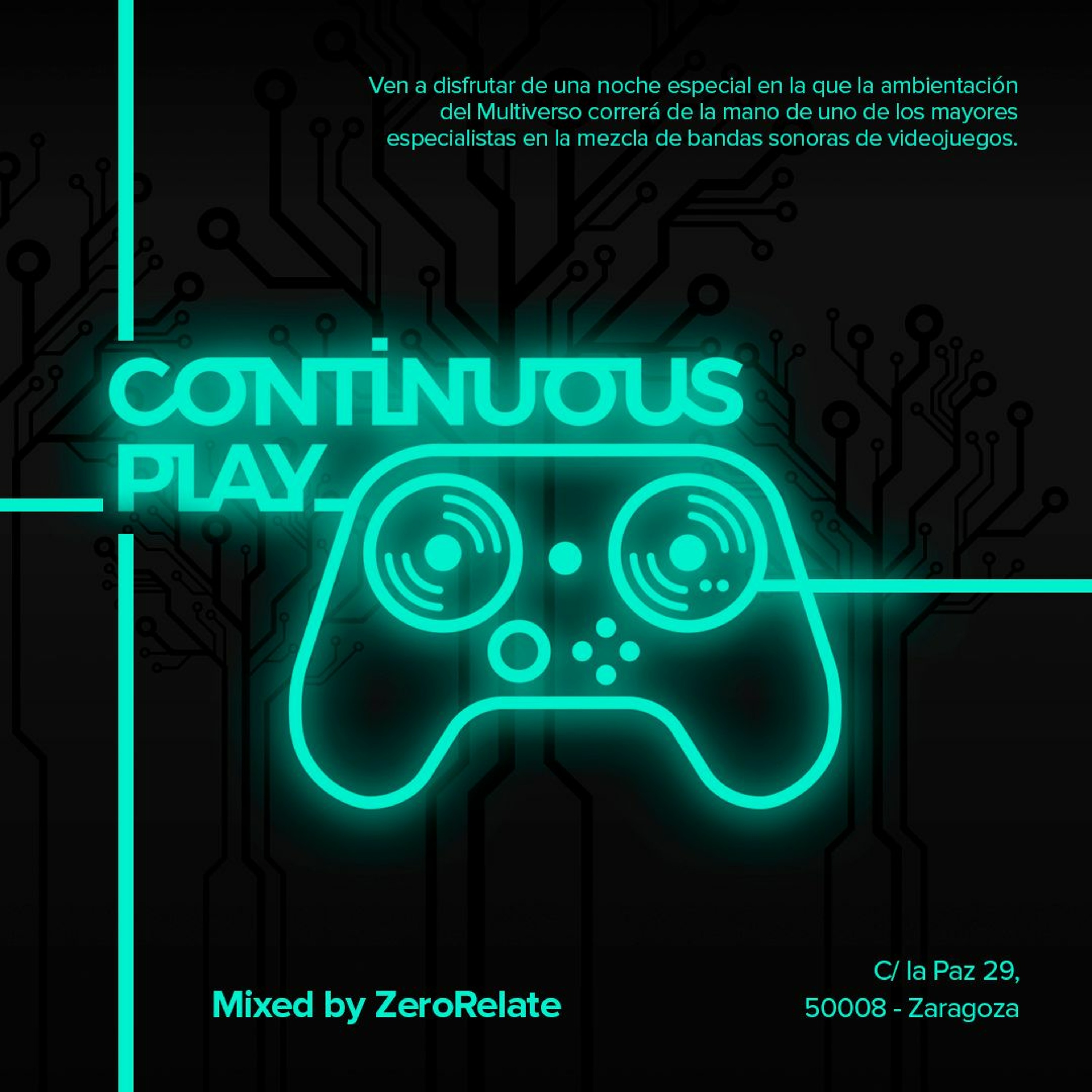 Continuous Play mixed by ZeroRelate