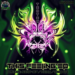 Teotek - This Feeling EP (SWB028) FREE DOWNLOAD OUT NOW