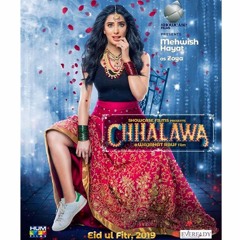 Chhalawa | Official Song | Mehwish Hayat | Azfar Rehman | Zara Noor Abbas | Eid ul Fitr 2019