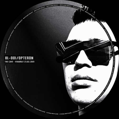 [BL-001] Opteron - Kvadrat I / The Cave - Live Set