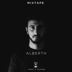 Past and Future Mixtape #9 / Alberth