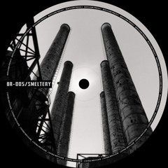 [BR-005] V/A - Smeltery - Mix