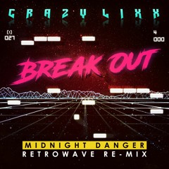 Breakout (Midnight Danger Instrumental Remix)