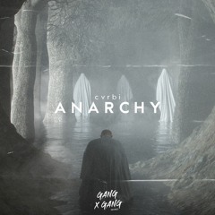 cvrbi - anarchy