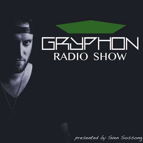 GRYPHON RadioShow046 with A-Horn - exclusive Studiomix [Newcomer/Mauerpfeiffer/Saarbrücken]