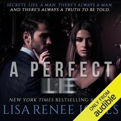 A Perfect Lie by Lisa Renee Jones , Narrated by Eva Kaminsky