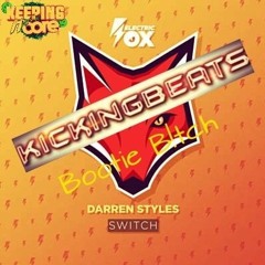SWITCH (B!tch) - (  Styles )Kickingbeats BooTie FREE Download UK HARDCORE (link in discrip)