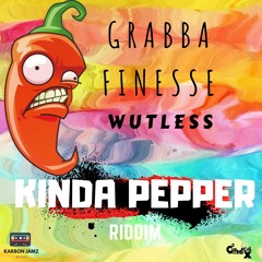 Grabba Finesse- Wutless