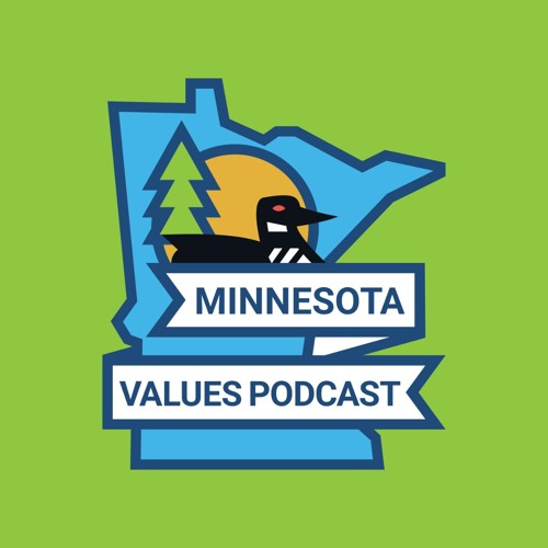 Stream Episode 11 of the Minnesota Values Podcast by Minnesota Values