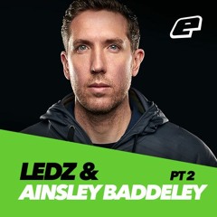 Ledz & Ainsley Baddeley - Part 2