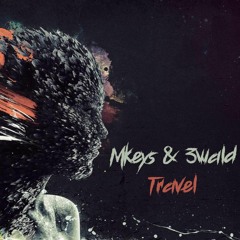 Mkeys & 3wald - Travel