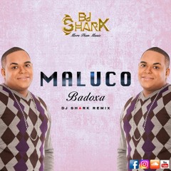 Maluco - Dj Shark Kizomba Remix