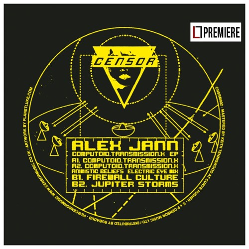 Alex Jann - Computoid Transmission X (Censor)
