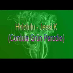 Jessi K (Cordula Grün Parody)