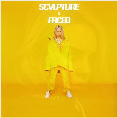 Billie Eilish - Bad Guy (SCVLPTURE x FACED Bootleg) [FREE DL]