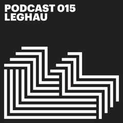 FLOAT RECORDS PODCAST 015 | LEGHAU