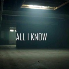 All I Know