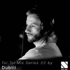 Toi Toi Mix Series 22 by Dubtil at Twilight at Club Guesthouse - 230319