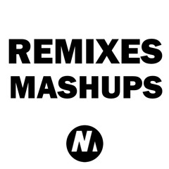 Remixes // Mashups