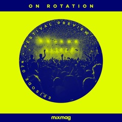 On Rotation 074: The 2019 festival special