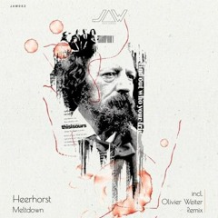 Premiere: Heerhorst "Meltdown" - Jannowtiz Records