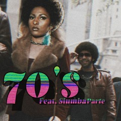 70's feat. Slumba Parte