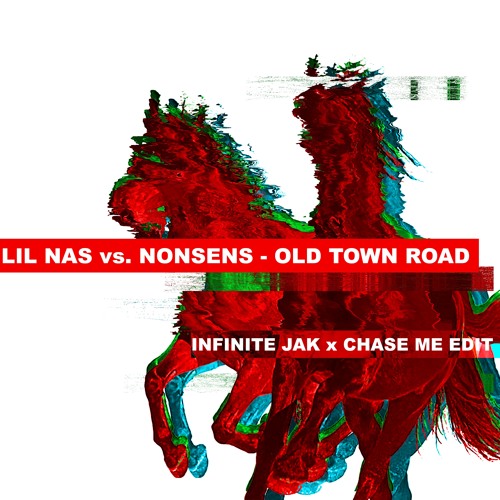 Stream Lil Nas X Vs. Nonsens - Old Town Road (Chase Me