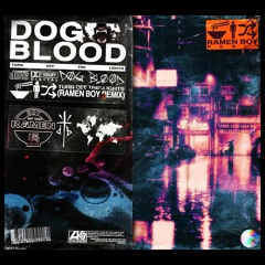 Turn Off the Lights (Ramen Boy Remix) - Dog Blood