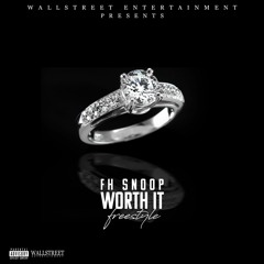 - Worth It (Freestyle)