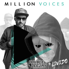 Otto Knows - Million Voices (Double Deejay & Livido Remix)