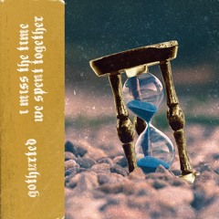 i miss the time we spent together ft. zxlone [prod. gothurted]