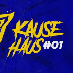 Kause Haus Podcast #1