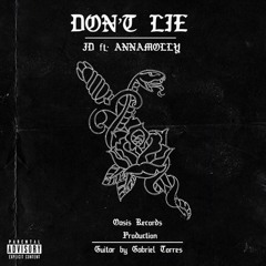Don't Lie (ft. Annamolly)