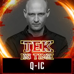 Q-ic @ Tek In Time | The Original